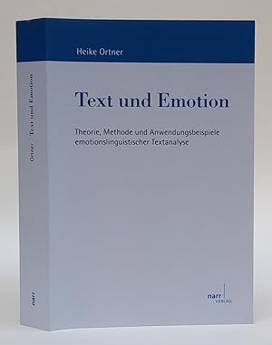 Immagine del venditore per Text und Emotion. Theorie, Methode und Anwendungsbeispiele emotionslinguistischer Textanalyse. venduto da Der Buchfreund