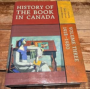 Bild des Verkufers fr History of the Book in Canada, Volume 3: 1918 - 1980 zum Verkauf von Encore Books