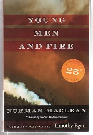 Image du vendeur pour Young Men and Fire: Twenty-fifth Anniversary Edition mis en vente par EdmondDantes Bookseller