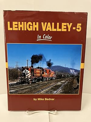 Bild des Verkufers fr Lehigh Valley in Color, Vol. 5 zum Verkauf von Chamblin Bookmine