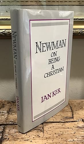 Bild des Verkufers fr Newman on Being a Christian zum Verkauf von CARDINAL BOOKS  ~~  ABAC/ILAB