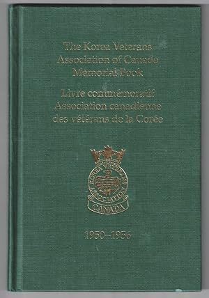 The Korea Veterans Association of Canada Memorial Book, Livre comme moratif, Association canadien...