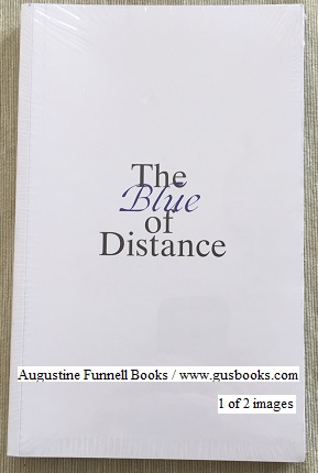 Seller image for The Blue of Distance for sale by Augustine Funnell Books