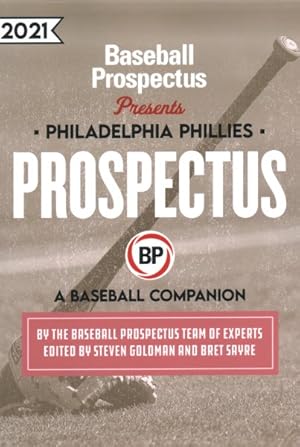 Seller image for Philadelphia Phillies 2021 : A Baseball Companion for sale by GreatBookPrices