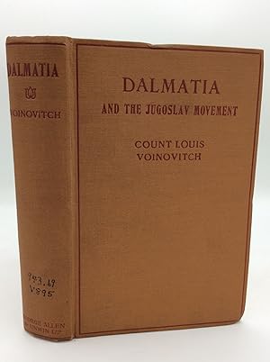 DALMATIA AND THE JUGOSLAV MOVEMENT