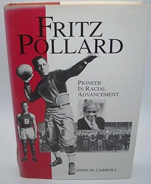 Bild des Verkufers fr Fritz Pollard, Pioneer in Racial Advancement zum Verkauf von Easy Chair Books