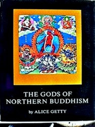 Imagen del vendedor de The Gods of Northern Buddhism: Their History, Iconography and Progressive Evolution Through the Northern Buddhist Countries a la venta por Collectors' Bookstore