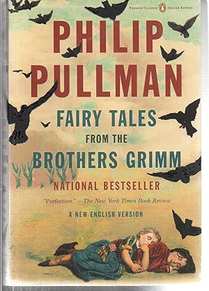 Imagen del vendedor de Fairy Tales from the Brothers Grimm: A New English Version (Penguin Classics Deluxe Edition) a la venta por EdmondDantes Bookseller