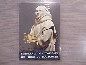 Seller image for Les pleurants des tombeaux des Ducs de Bourgogne. for sale by Tir  Part