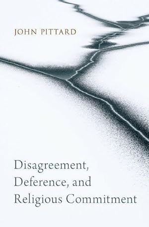 Bild des Verkufers fr Disagreement, Deference, and Religious Commitment zum Verkauf von AHA-BUCH GmbH