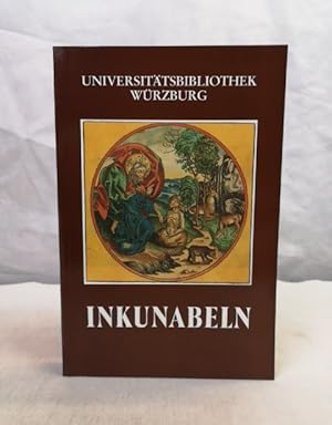 Die Inkunabeln der Universitätsbibliothek Würzburg. [Reg.: Rudolf Stahr. Fotos: Ingrid Ehrhardt-R...