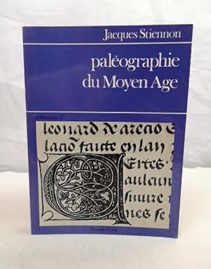 Paléographie du Moyen Age.