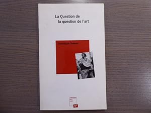 Bild des Verkufers fr La Question de la question de l'art. Note sur l'esthtique analytique ( Danto, Goodman et quelques autres ). zum Verkauf von Tir  Part