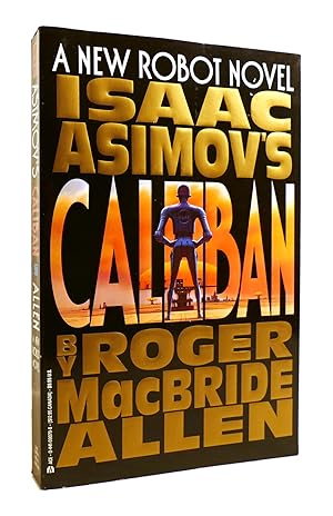 Seller image for ISAAC ASIMOV'S CALIBAN for sale by Rare Book Cellar