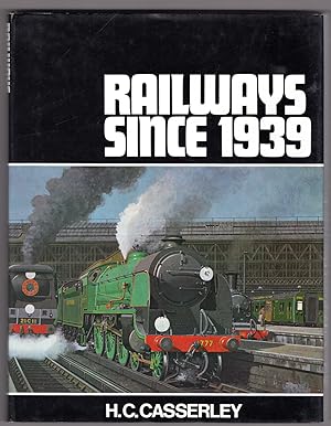 Railways since 1939