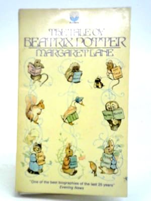 Seller image for The Tale Of Beatrix Potter for sale by World of Rare Books