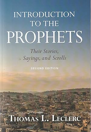 Imagen del vendedor de Introduction to the Prophets: Their Stories, Sayings, and Scrolls a la venta por Elam's Books