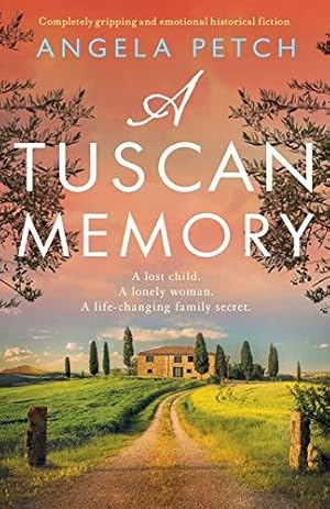 Bild des Verkufers fr A Tuscan Memory: Completely gripping and emotional historical fiction zum Verkauf von WeBuyBooks