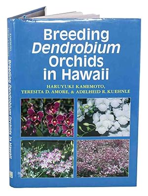 Bild des Verkufers fr Breeding dendrobium orchids in Hawaii. zum Verkauf von Andrew Isles Natural History Books