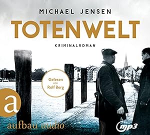 Totenwelt: Ein Jens-Druwe-Roman (Inspektor Jens Druwe, Band 2),