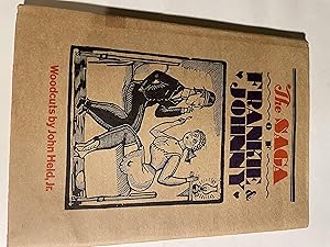 Imagen del vendedor de The Saga of Frankie & Johnny, a la venta por H&G Antiquarian Books