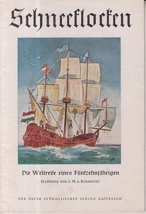 Seller image for Schneeflocken. Heft 19: Die Weltreise eines Fnfzehnjhrigen. Heft 19. for sale by Allguer Online Antiquariat