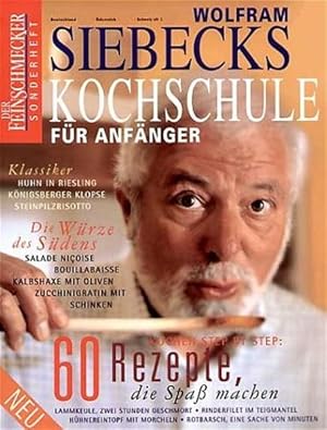 Imagen del vendedor de DER FEINSCHMECKER Siebecks Kochschule fr Anfnger: 60 Rezepte, die Spa machen (Feinschmecker Bookazines) a la venta por Studibuch