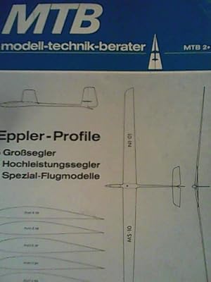 Bild des Verkufers fr MTB 2: Eppler-Profile: Grosegler, Hochleistungssegler, Spezial-Flugmodelle zum Verkauf von ANTIQUARIAT FRDEBUCH Inh.Michael Simon