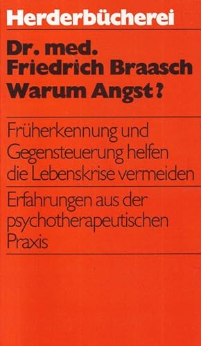 Seller image for Warum Angst? Herderbcherei ; Bd. 804. for sale by Versandantiquariat Nussbaum