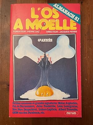 Imagen del vendedor de L'os  Moelle, Almanach 1981 a la venta por Librairie des Possibles