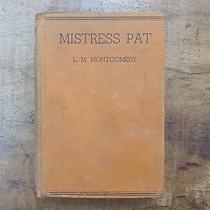 MISTRESS PAT: A Novel of Silver Bush