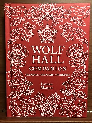 Immagine del venditore per Wolf Hall Companion venduto da Rosario Beach Rare Books
