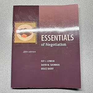 Essentials of Negotiation: Fifth Edition