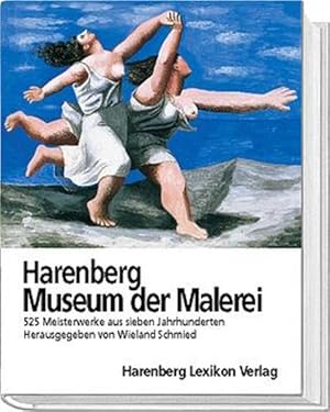 Imagen del vendedor de Harenberg, Museum der Malerei. 525 Meisterwerke aus sieben Jahrhunderten. a la venta por Antiquariat Thomas Haker GmbH & Co. KG