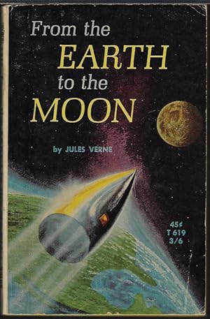 Bild des Verkufers fr FROM THE EARTH TO THE MOON zum Verkauf von Books from the Crypt