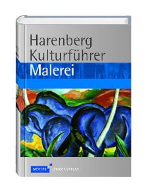 Bild des Verkufers fr Harenberg, Kulturfhrer Malerei. zum Verkauf von Antiquariat Thomas Haker GmbH & Co. KG