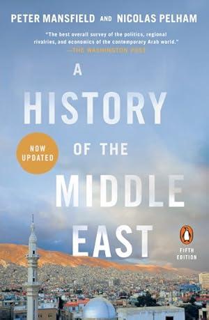 Bild des Verkufers fr History of the Middle East zum Verkauf von GreatBookPrices