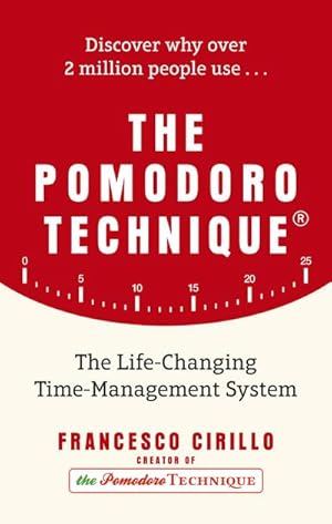 Bild des Verkufers fr The Pomodoro Technique : The Life-Changing Time-Management System zum Verkauf von AHA-BUCH GmbH