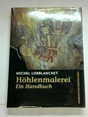 Imagen del vendedor de Hhlenmalerei. Ein Handbuch a la venta por Celler Versandantiquariat