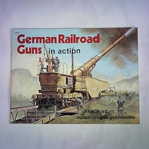 Immagine del venditore per German Railroad Guns in action venduto da Celler Versandantiquariat