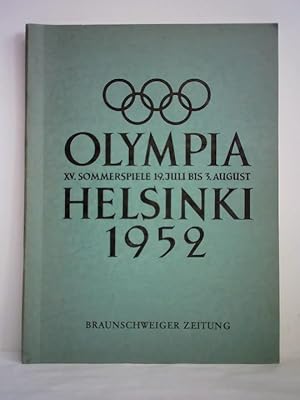 Imagen del vendedor de Olympia Helsinki 1952, XV. Sommerspiele, 19. Juli bis 3. August a la venta por Celler Versandantiquariat