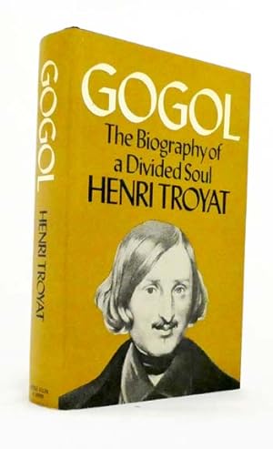 Bild des Verkufers fr Gogol : The Biography of a Divided Soul zum Verkauf von Adelaide Booksellers