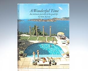 Seller image for A Wonderful Time: An Intimate Portrait of the Good Life. for sale by Raptis Rare Books