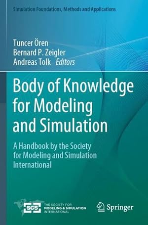 Bild des Verkufers fr Body of Knowledge for Modeling and Simulation zum Verkauf von BuchWeltWeit Ludwig Meier e.K.