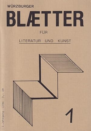 Imagen del vendedor de Wrzburger Bltter fr Literatur und Kunst. Heft 1 /1986 - Erste Nummer! Hg. von Georg Habermehl und Daniel Osthoff. a la venta por Antiquariat Carl Wegner