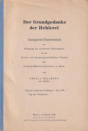 Der Grundgedanke der Hehlerei. Inaugural-Dissertation . der Friedrich-Wilhelms-Universität zu Ber...