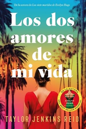 Seller image for Los dos amores de mi vida/ One True Loves -Language: Spanish for sale by GreatBookPrices