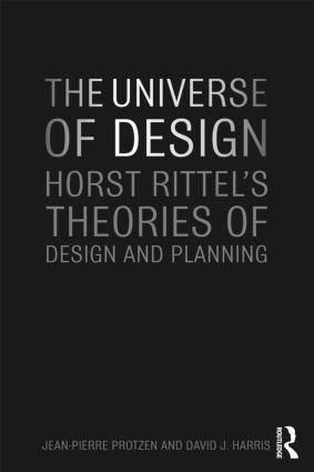 Bild des Verkufers fr The Universe of Design: Horst Rittel\ s Theories of Design and Planning zum Verkauf von moluna