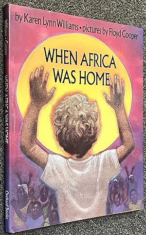 Immagine del venditore per When Africa Was Home venduto da DogStar Books