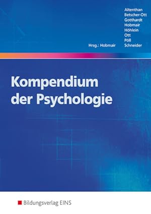 Bild des Verkufers fr Kompendium der Psychologie (Kompendien der Pdagogik und Psychologie, Band 2): Schlerband zum Verkauf von Express-Buchversand